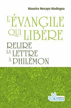 L’Évangile qui libère