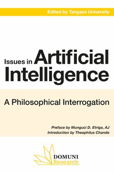 Issues in Artificial Intelligence: A Philosophical Interrogation